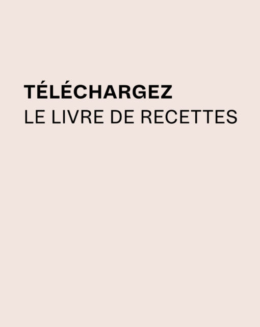 TELECHARGEZ LE LIVRE DE RECETTES
